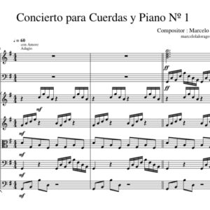 Concierto para Piano y Cuerdas N.º 1 (Compositor : Marcelo Rago)