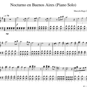 Nocturno en Buenos Aires (Solo Piano) Marcelo Rago: Compositor